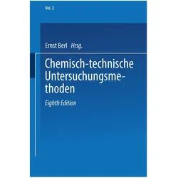 Chemisch-technische Untersuchungsmethoden, Fachbücher von Friedrich Böckmann, Georg Lunge, Ernst Berl