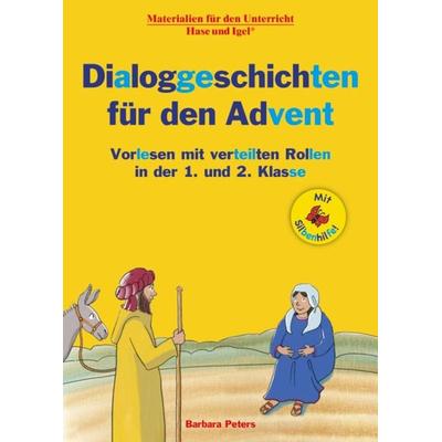 Dialoggeschichten für den Advent / Silbenhilfe, Zubehör von Barbara Peters, Hase und Igel Verlag, 978-3-86316-342-6
