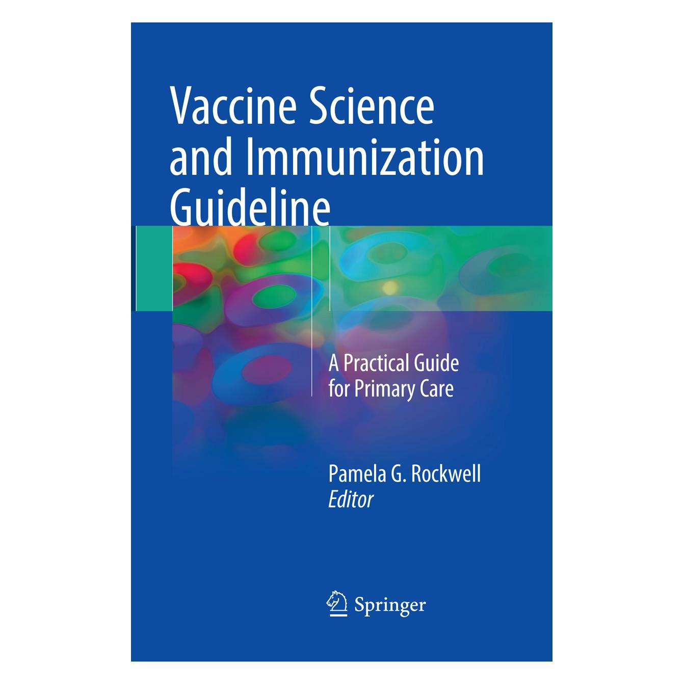 Springer Vaccine Science and Immunization Guideline (Englisch, Softcover, Pamela G. Rockwell) (56052597)