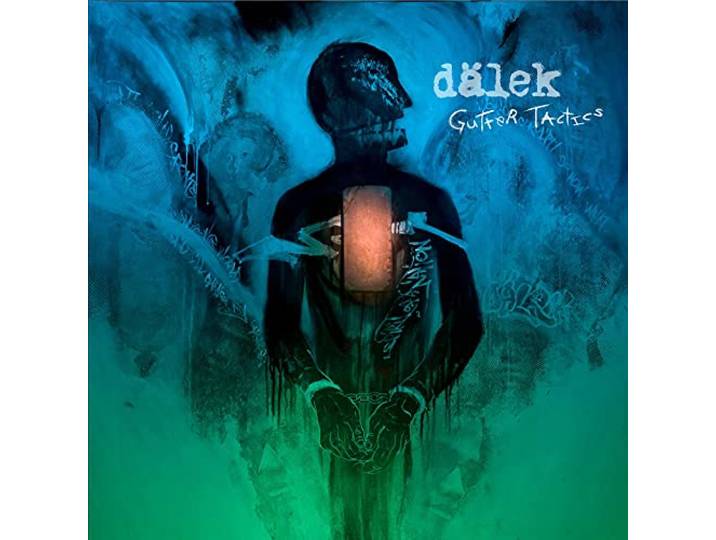 Dalek - Gutter Tactics