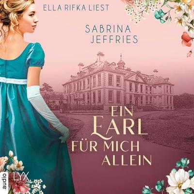 Ein Earl für mich allein - Elegant Occasions, Teil 2 - Sabrina Jeffries, Audio, 9783966354653