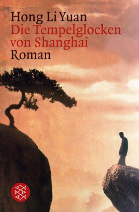 Yuan, Hong Li - Die Tempelglocken von Shanghai - Preis vom 30.09.2026 09:01:18 h