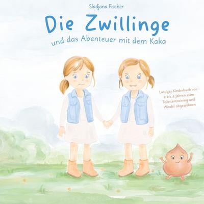 Die Zwillinge und das Abenteuer mit dem Kaka, Gebundene Ausgabe von Sladjana Fischer, BoD – Books on Demand, 978-3-695-74363-6