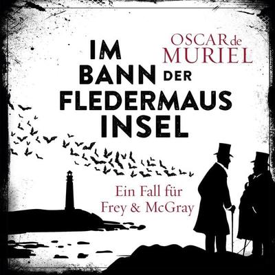 Im Bann der Fledermausinsel - Oscar de Muriel, Audio, 4260158977029