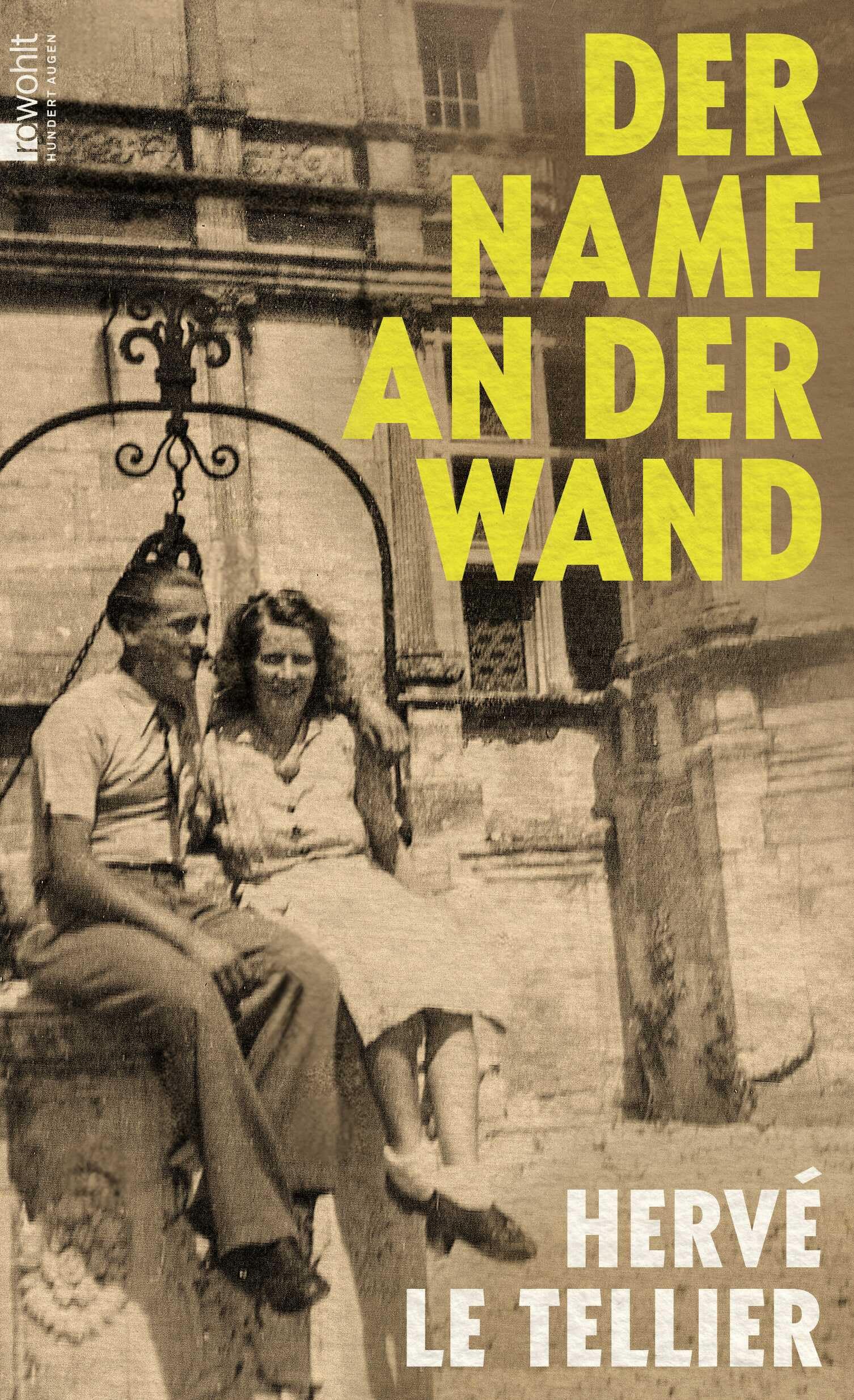 Hervé Le Tellier - Der Name an der Wand: Le Tellier gehört zu den virtuosesten Spielern der zeitgenössischen Literatur. Die Welt - Preis vom 16.10.2026 11:41:07 h
