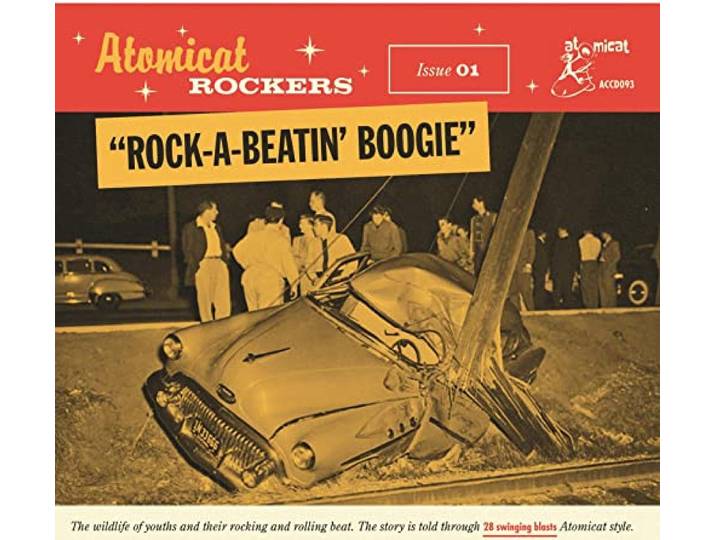 Atomicat Rockers Vol.1- Rock-a-Beatin' Boogie