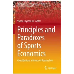 Principles and Paradoxes of Sports Econ, Fachbücher von Stefan Szymanski