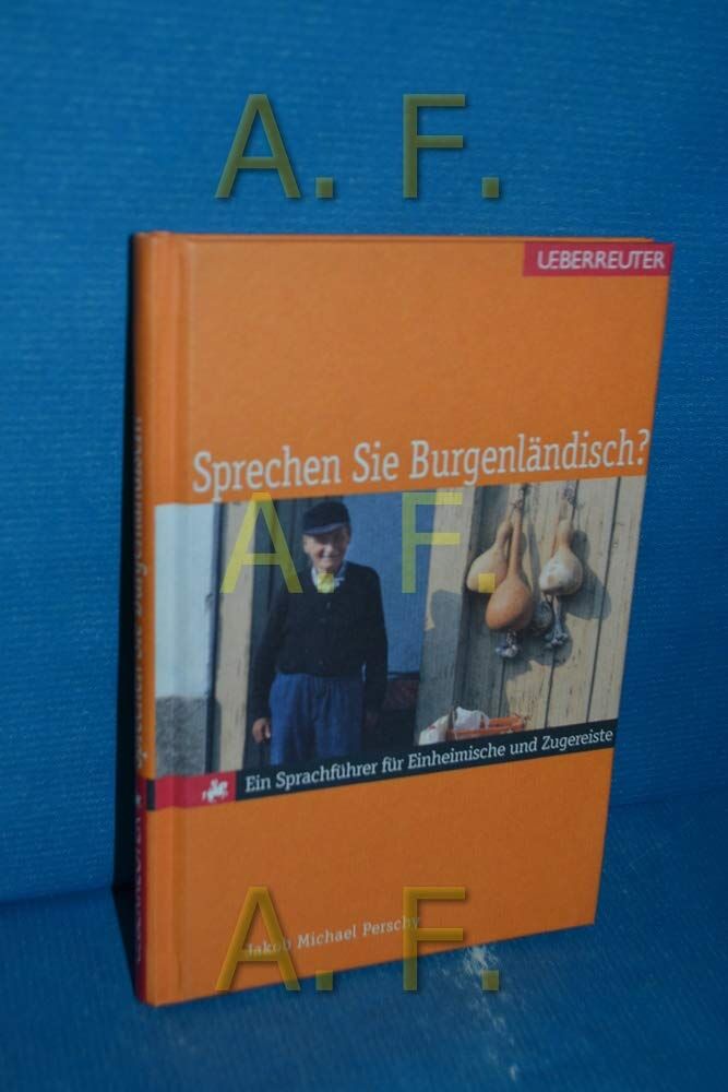 Perschy, Jakob M. - Sprechen Sie Burgenländisch? - Preis vom 04.10.2026 03:51:26 h