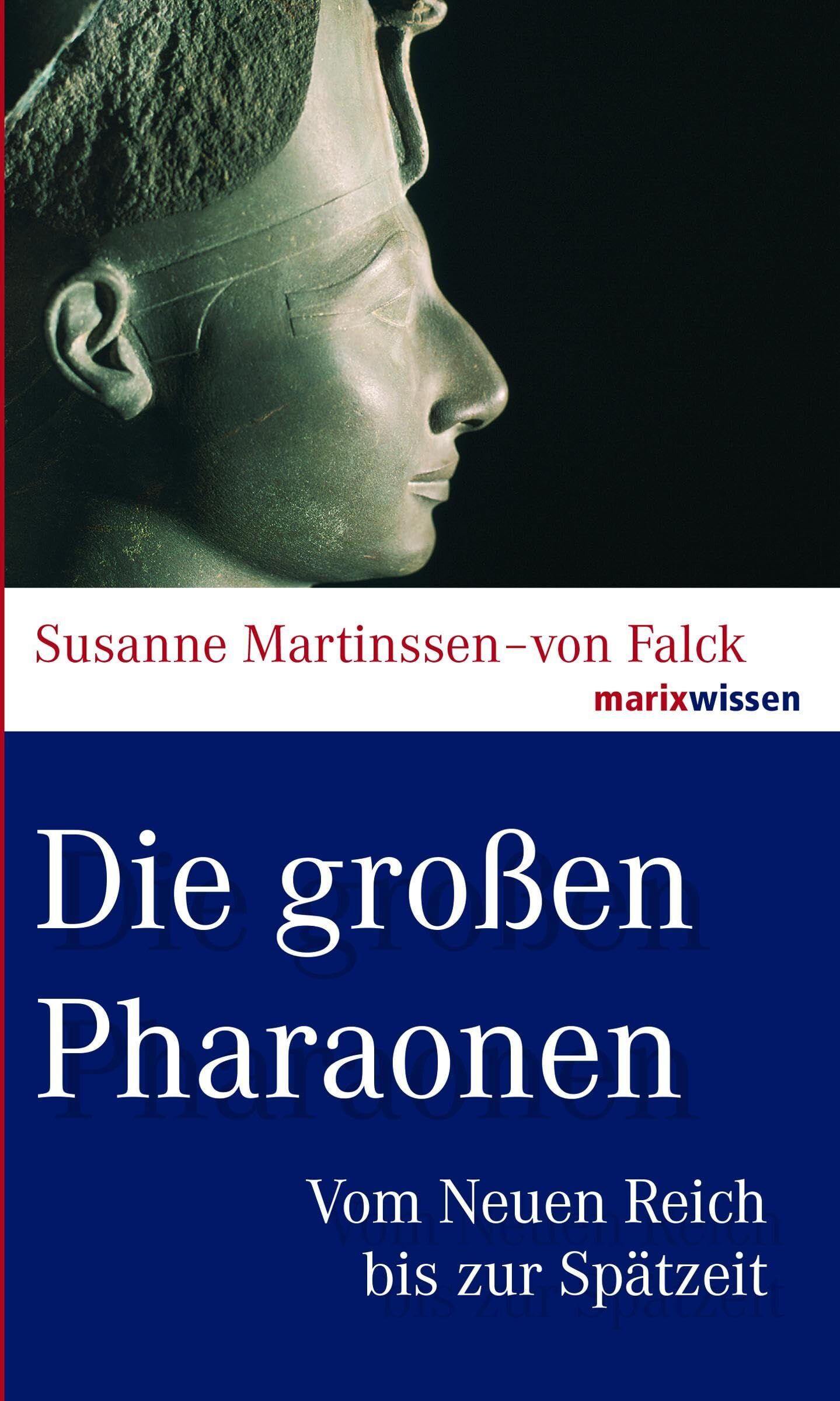 Susanne Martinssen-Von Falck - Die großen Pharaonen - Preis vom 18.10.2026 19:22:15 h