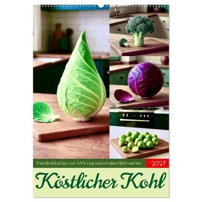 Köstlicher Kohl (Wandkalender 2027 DIN A2 hoch), CALVENDO Monatskalender