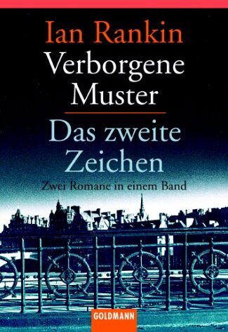 Ian Rankin - Verborgene Muster / Das zweite Zeichen (2 Romane in einem Band) - Preis vom 09.10.2026 07:28:09 h