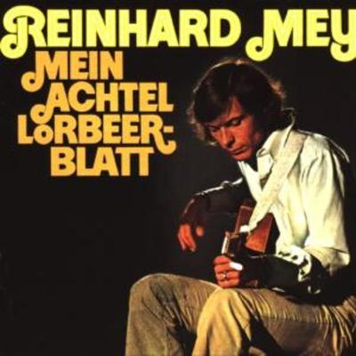 Mein Achtel Lorbeerblatt - Reinhard Mey, CD