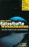 Viktor Farkas - Rätselhafte Wirklichkeiten - Preis vom 12.10.2026 11:37:12 h