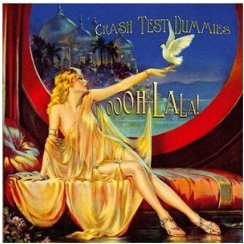 Crash Test Dummies - Oooh La La! - Preis vom 11.10.2026 03:10:56 h