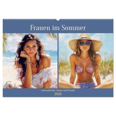 Frauen im Sommer. Lebensfreude, Sonne und Strand (Wandkalender 2026 DIN A2 quer), CALVENDO Monatskalender