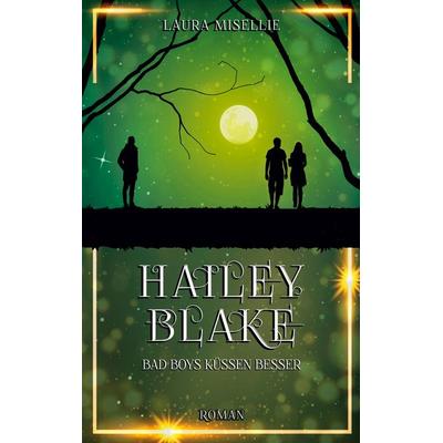 Hailey Blake, Taschenbuch von Laura Misellie, BoD – Books on Demand