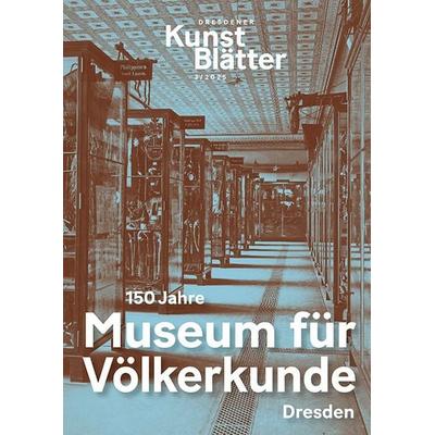 Dresdener Kunstblätter 3/2025, Taschenbuch von , Sandstein Kultur, 978-3-95498-888-4
