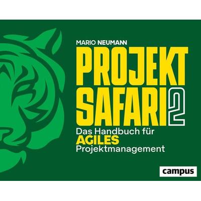 Projekt-Safari 2, Gebundene Ausgabe von Mario Neumann, Campus, 978-3-593-51684-4