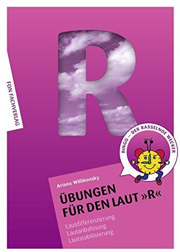 Ariane Willikonsky - Übungen für den Laut R: Lautdifferenzierung - Lautanbahnung - Lautstabilisierung-Sprachförderung (Übungshefte für die Laute) - Preis vom 30.09.2026 22:30:23 h