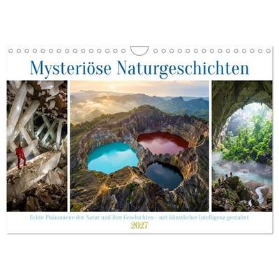 Mysteriöse Naturgeschichten (Wandkalender 2027 DIN A4 quer), CALVENDO Monatskalender