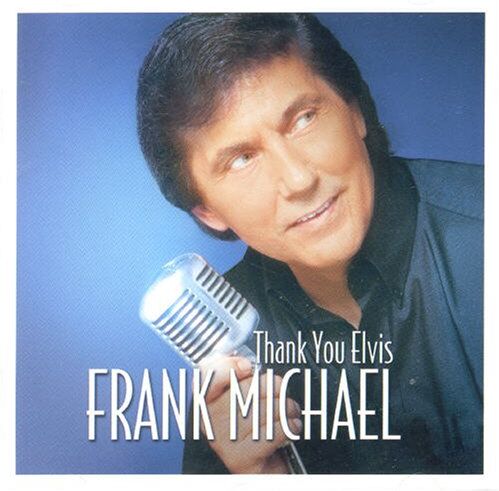 Michael Frank - Thank You Elvis - Preis vom 09.10.2026 07:28:09 h
