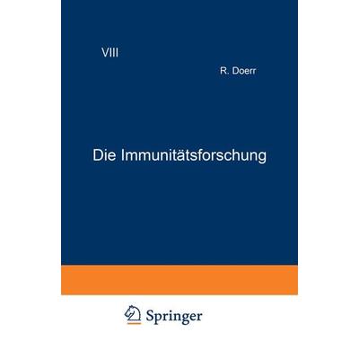 Die Immunitätsforschung, Taschenbuch von Robert Doerr, Springer Wien, 978-3-211-80211-3