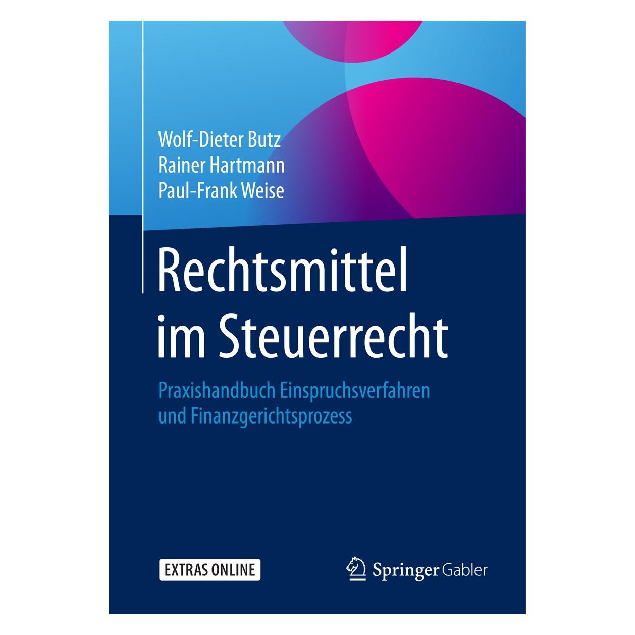 Springer Butz:Rechtsmittel im Steuerrecht (9783658175719)