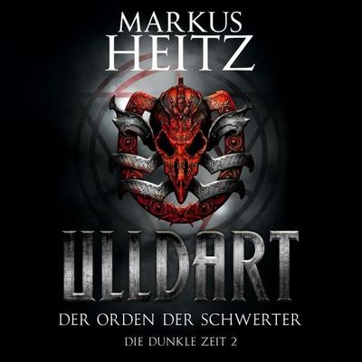 Der Orden der Schwerter (Ulldart 2) - Markus Heitz, Audio, 9783844917536