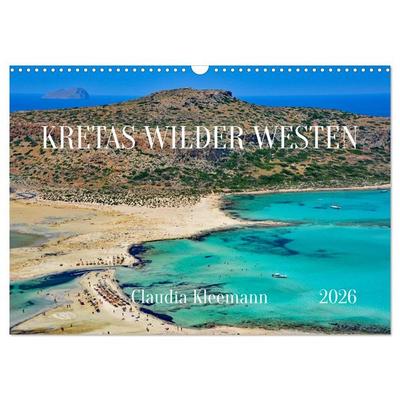 Kretas Wilder Westen (Wandkalender 2026 DIN A3 quer), CALVENDO Monatskalender