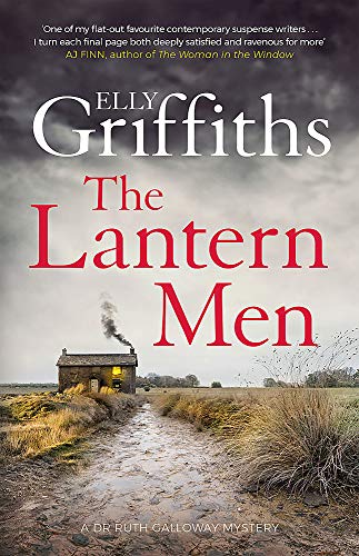 Elly Griffiths - The Lantern Men: Dr Ruth Galloway Mysteries 12 (The Dr Ruth Galloway Mysteries, Band 12) - Preis vom 09.10.2026 07:28:09 h