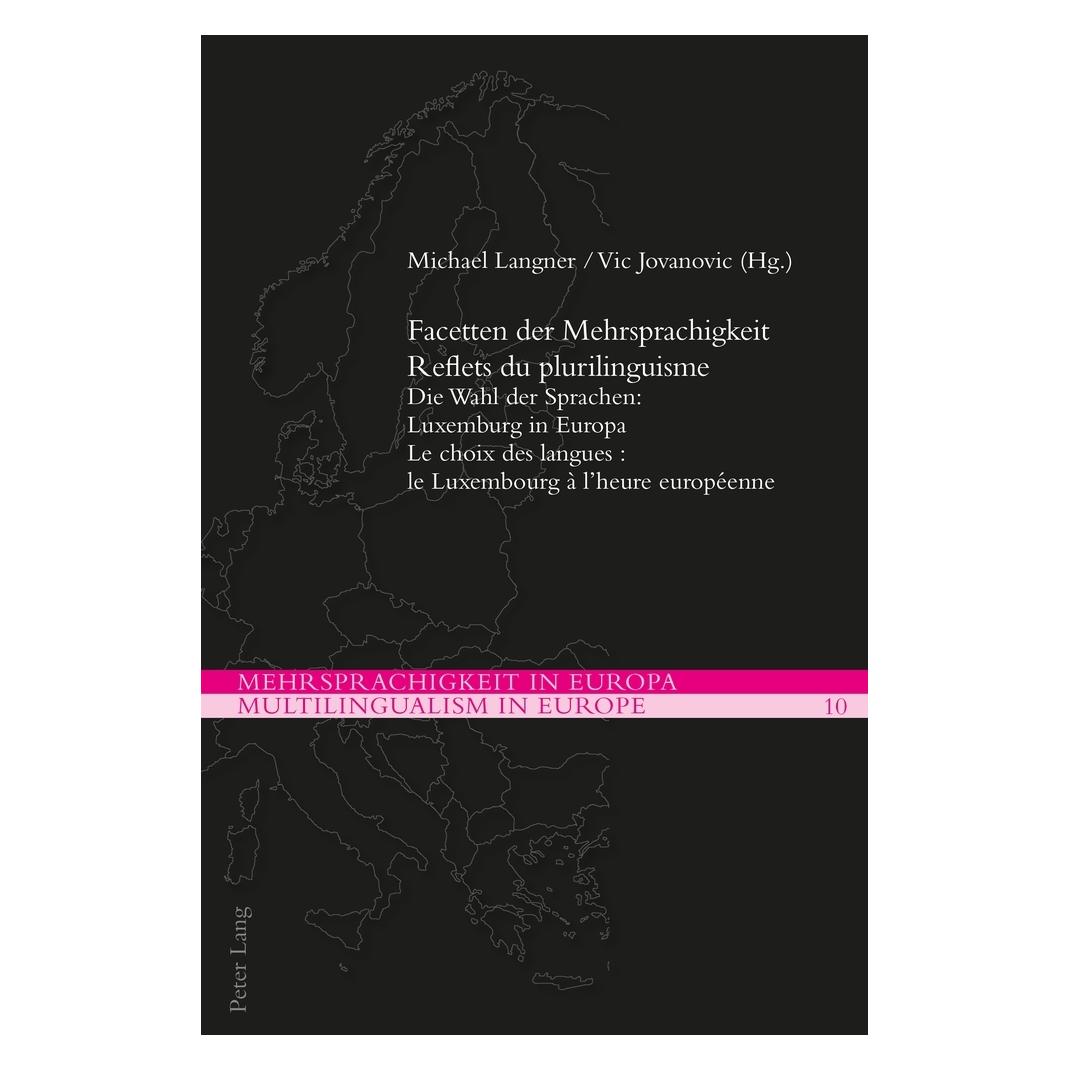 Peter Lang Facetten der Mehrsprachigkeit / Reflets du plurilinguisme (Deutsch, Softcover, Michael Langner, Vic Jovanovic) (56020022)