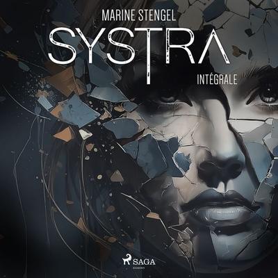 Systra – Intégrale - Marine Stengel, Audio, 9788727275239