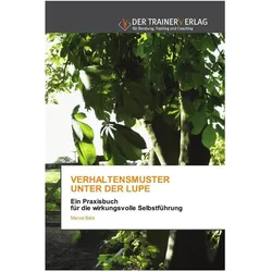 Verhaltensmuster Unter Der Lupe, Fachbücher von Marcel Bäni