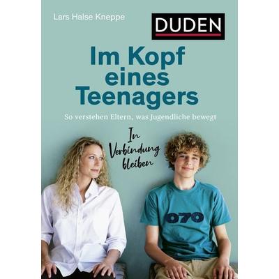 Im Kopf eines Teenagers, Taschenbuch von Lars Halse Kneppe, Duden ein Imprint von Cornelsen Verlag GmbH