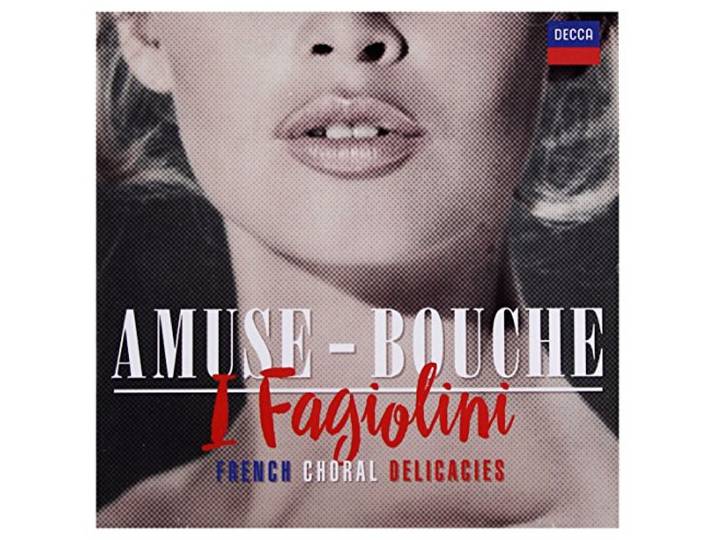 I Fagiolini - Amuse-Bouche