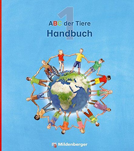 Rosemarie Handt - ABC der Tiere 1 – Handbuch · Neubearbeitung: methodisch-didaktische Kommentare, Lernkontrollen, Kopiervorlagen - Druckschrift (ABC der Tiere - Neubearbeitung) - Preis vom 12.10.2026 11:37:12 h