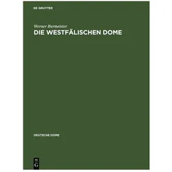 Burmeister:Die westfälischen Dome, Fachbücher von Werner Burmeister