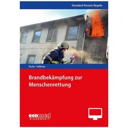 Brandbekämpfung in besonderen Lagen, Fachbücher von Martin u a Fuchs, Guido Volkmar, Holger de Vries, Ulrich Cimolino
