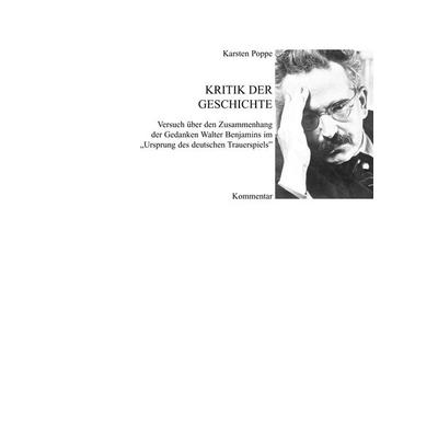 Kritik der Geschichte - Dissertation, Taschenbuch von Karsten Poppe, BoD – Books on Demand, 978-3-89811-793-7