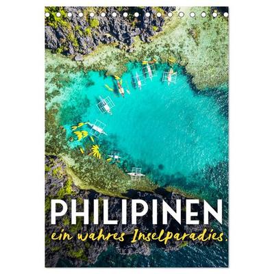 Philippinen - Ein wahres Inselparadies. (Tischkalender 2026 DIN A5 hoch), CALVENDO Monatskalender