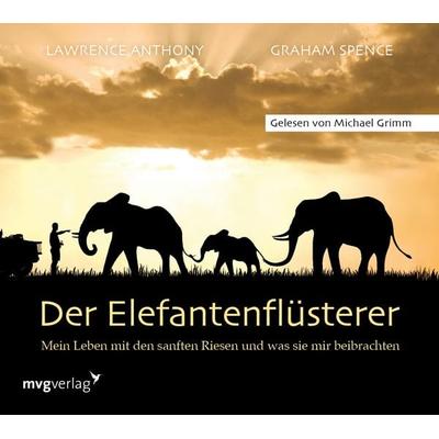Der Elefantenflüsterer - Lawrence Anthony,Graham Spence, CD, 9783748400042