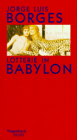 Borges, Jorge L. - Lotterie in Babylon. Die schönsten Erzählungen - Preis vom 10.10.2026 11:48:34 h