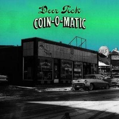 Coin-O-Matic - Deer Tick, CD