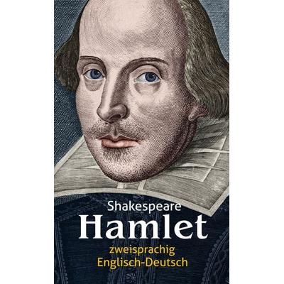 Hamlet. Shakespeare. Zweisprachig: Englisch-Deutsch, Taschenbuch von William Shakespeare, Aionas Verlag, 978-3-946571-06-3