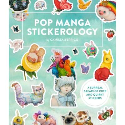 Pop Manga Stickerology, Taschenbuch von Camilla D'Errico; Anness Publishing, 978-0-593-58189-6