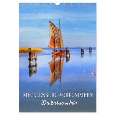 MECKLENBURG-VORPOMMERN. Du bist so schön (Wandkalender 2026 DIN A3 hoch), CALVENDO Monatskalender