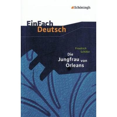 EinFach Deutsch Textausgaben, Taschenbuch von Eva Schnell,Josef Schnell, Schöningh Verlag in Westermann Bildungsmedien, 978-3-14-022543-4