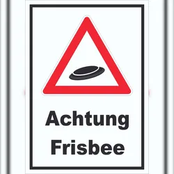 HB-Druck Achtung Frisbee Schild A5 (148x210mm)