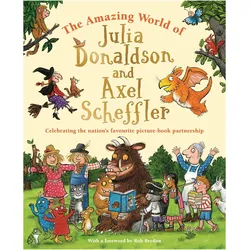 The Amazing World of Julia Donaldson and Axel Scheffler, Kinderbücher von Julia Donaldson, Amanda Li