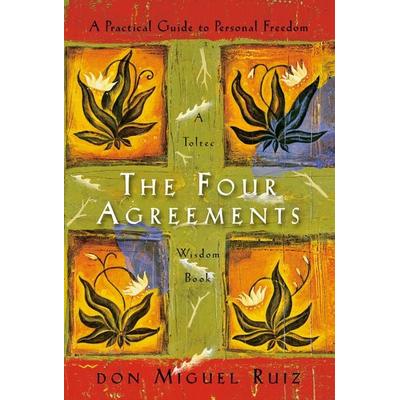 The Four Agreements, Gebundene Ausgabe von Don Miguel Ruiz, Random House N.Y., 978-1-934408-65-0